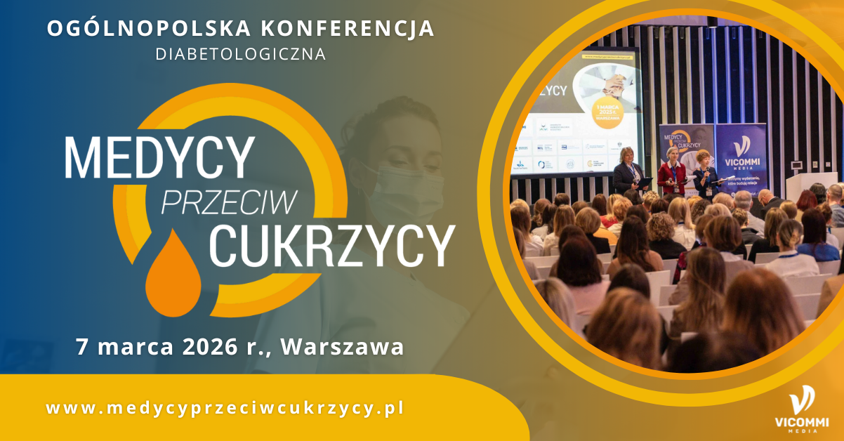 Iii Ogólnopolska Konferencja Diabetologiczna Medycy Przeciw Cukrzycy